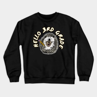 Hello 3rd Grade Hedgehog Back To School 2022 Crewneck Sweatshirt